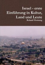 Israel - erste Einführung in Kultur, Land und Leute