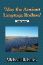 'May the Ancient Language Endure'