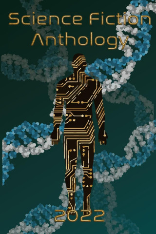 Science Fiction Anthology 2022
