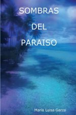 SOMBRAS DEL PARAISO