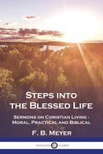 Steps into the Blessed Life