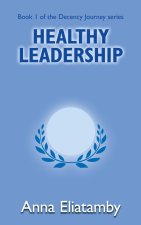 Healthy Leadership