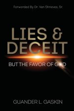 Lies & Deceit