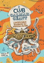 Le Club du Calmar Géant