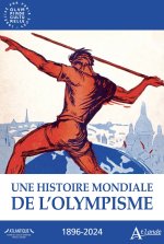 Une histoire mondiale de l'olympisme