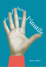 Le grand catalogue de l'inutile