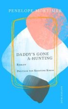 Daddy's Gone A-Hunting