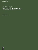 Die Zeichenkunst. Lieferung 4