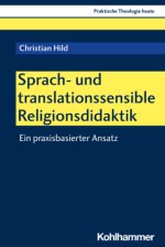Sprach- und translationssensible Religionsdidaktik