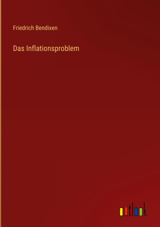Das Inflationsproblem