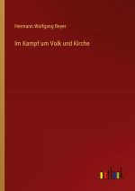Im Kampf um Volk und Kirche