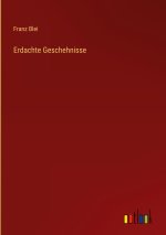 Erdachte Geschehnisse