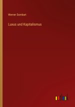 Luxus und Kapitalismus