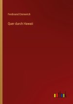Quer durch Hawaii