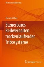 Steuerbares Reibverhalten trockenlaufender Tribosysteme