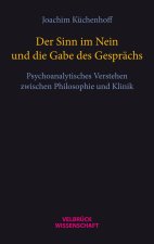 Der Sinn im Nein und die Gabe des Gesprächs