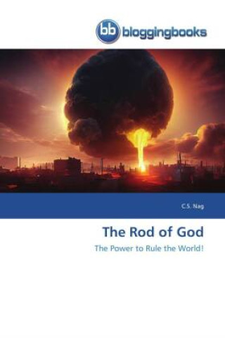 The Rod of God