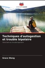 Techniques d'autogestion et trouble bipolaire