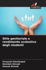 Stile genitoriale e rendimento scolastico degli studenti