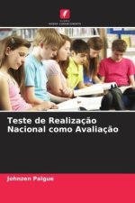 Teste de Realização Nacional como Avaliação