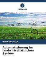 Automatisierung im landwirtschaftlichen System