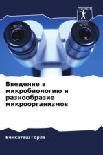 Vwedenie w mikrobiologiü i raznoobrazie mikroorganizmow