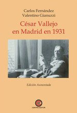 César Vallejo en Madrid en 1931: Edición aumentada