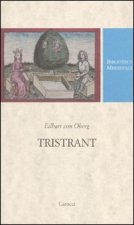 Tristrant. Testo tedesco a fronte