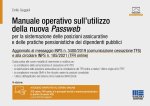 Manuale operativo sull'utilizzo della nuova Passweb. Per la sistemazione delle posizioni assicurative e delle pratiche pensionistiche dei dipendenti p