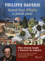 Grand tour d'Italia a piccoli passi