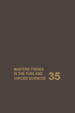 Masters Theses in the Pure and Applied Sciences: Accepted by Colleges and Universities of the United States and Canada Volume 35