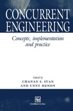 Concurrent Engineering: Concepts, Implementation and Practice