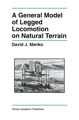 A General Model of Legged Locomotion on Natural Terrain