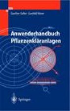 Anwenderhandbuch Pflanzenklaranlagen: Praktisches Qualitatsmanagement Bei Planung, Bau Und Betrieb