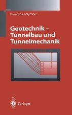 Geotechnik - Tunnelbau Und Tunnelmechanik: Eine Systematische Einfa1/4hrung Mit Besonderer Bera1/4cksichtigung Mechanischer Probleme