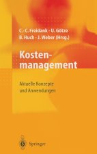 Kostenmanagement: Aktuelle Konzepte Und Anwendungen