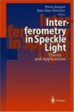 Interferometry in Speckle Light: Theory and Applications