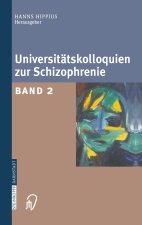 Universit Tskolloquien Zur Schizophrenie: Band 2