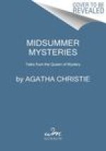 Midsummer Mysteries: Tales from the Queen of Mystery