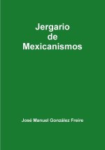 Jergario de Mexicanismos