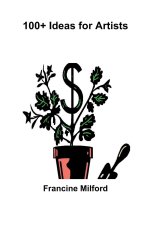 100+ Ideas for Artists