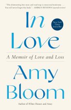 In Love: A Memoir of Love and Loss