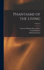 Phantasms of the Living; Volume 2