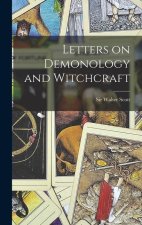 Letters on Demonology and Witchcraft