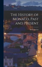The History of Monaco, Past and Present