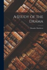 A Study of the Drama