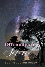 Offrandes ? Séléné