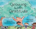 Growing With Gratitude