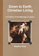 Down to Earth Christian Living