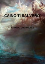 Caino ti salver?